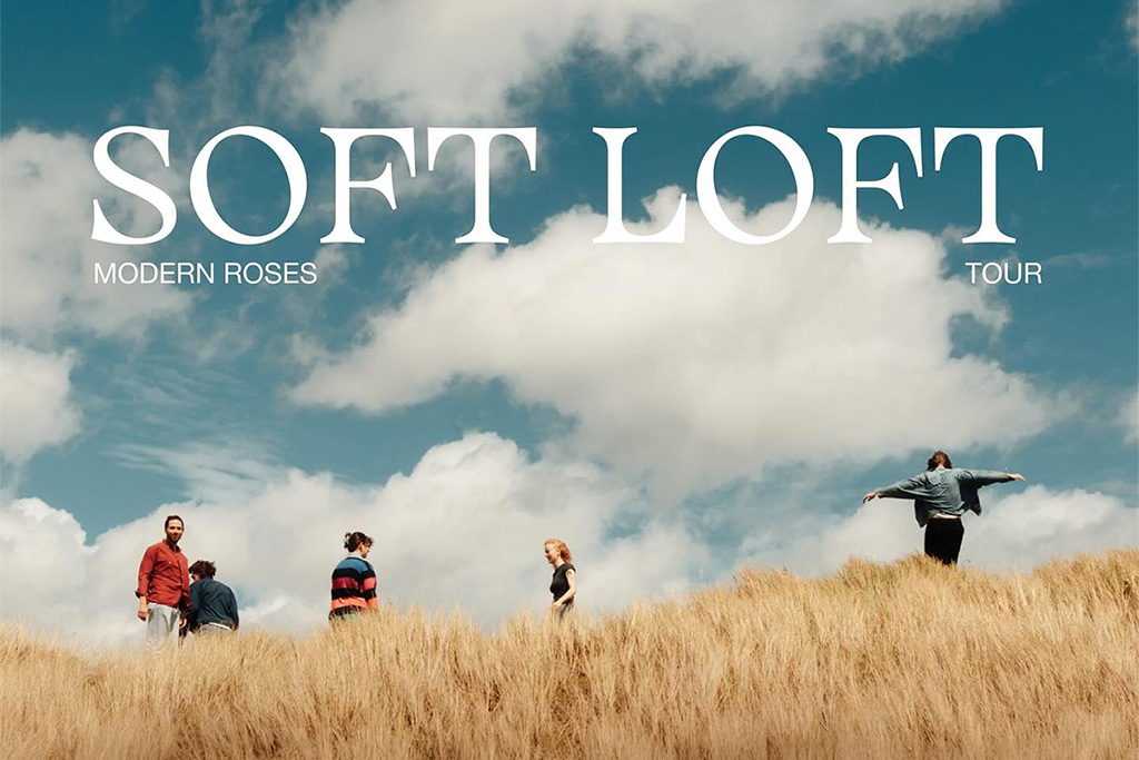 Soft Loft s'apprête à conquérir l'Europe avec la tournée "Modern Roses"